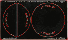 1/24 DUNLOP & DENLOC Tire Paint template Set. (Non britti Type)